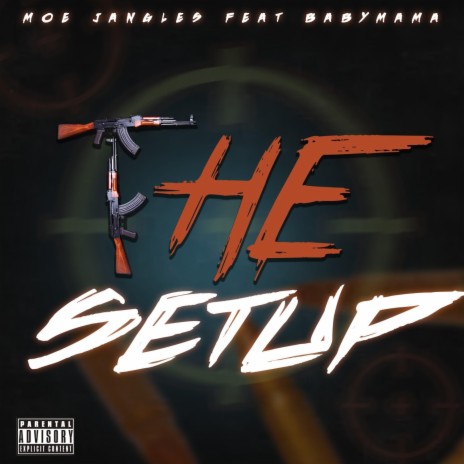 THE SET UP ft. BABY MAMA | Boomplay Music