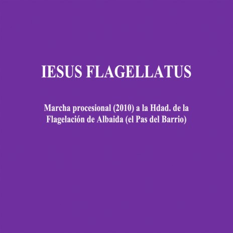 Iesus Flagellatus | Boomplay Music