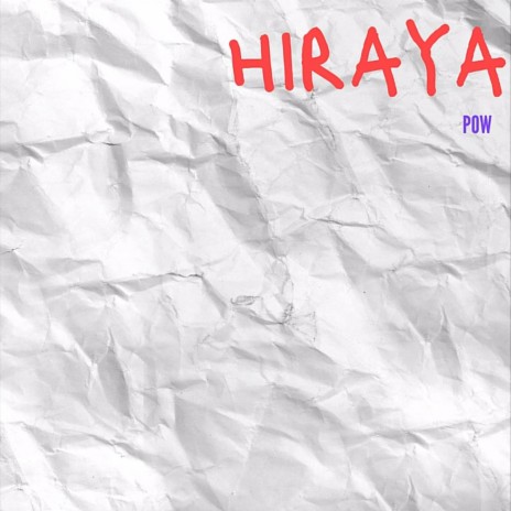 hiraya | Boomplay Music