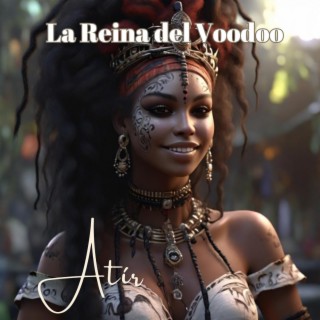 La Reina del Voodoo