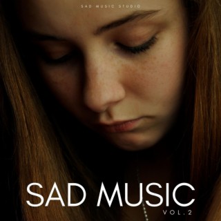 Sad Music Vol. 2