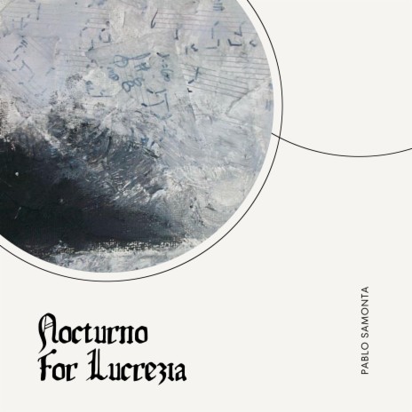 Nocturno for Lucrezia