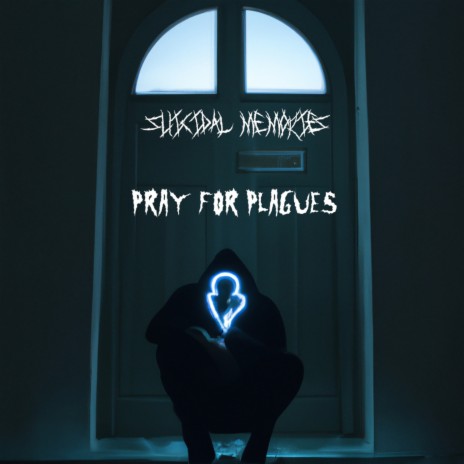 Pray for Plagues (Cover) | Boomplay Music