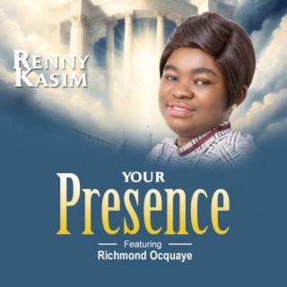 Your Presence