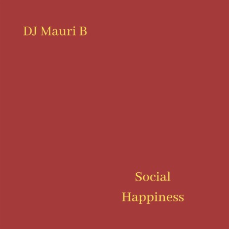 Social Happiness