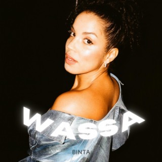 Wassa lyrics | Boomplay Music