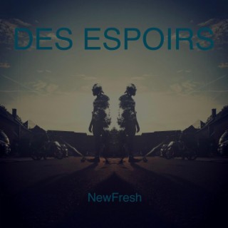 Des espoirs lyrics | Boomplay Music