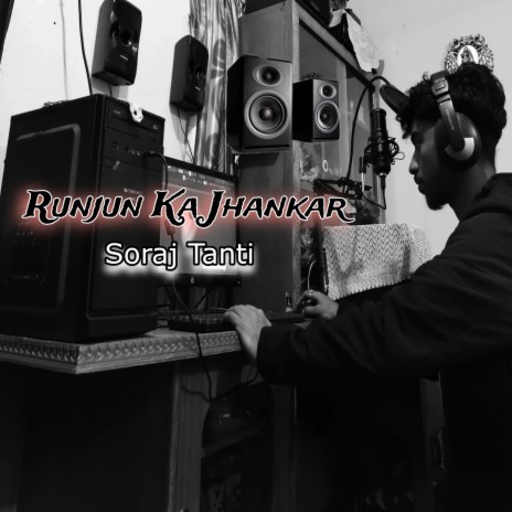 Runjun Ka Jhankar | Boomplay Music