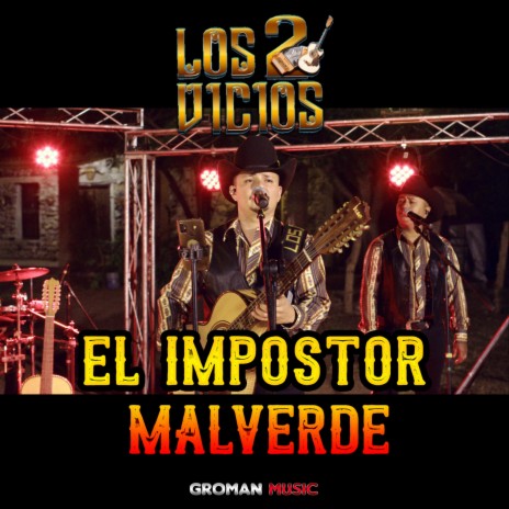 El Impostor Malverde | Boomplay Music