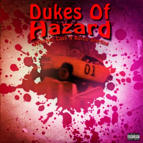 Dukes Of Hazard ft. Rocco Sterling | Boomplay Music