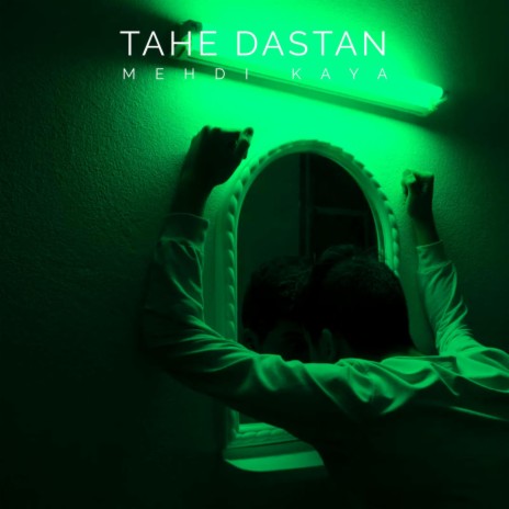 Tahe Dastan