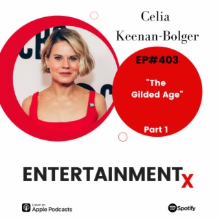 Celia Keenan-Bolger Part 1 ”The Gilded Age”