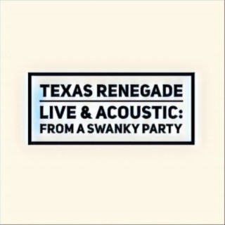 Texas Renegade