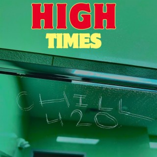 High Times