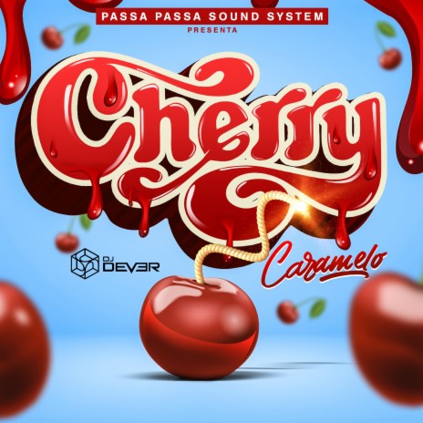 Cherry ft. Caramelo | Boomplay Music