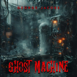 Ghost Machine (Radio Edit)