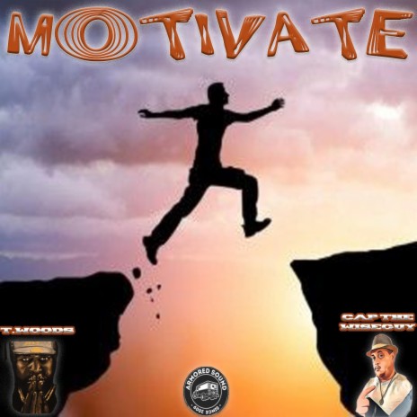MOTIVATE ft. T. WOODS | Boomplay Music