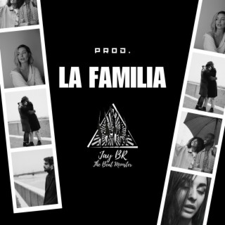 La Familia (West Coast Beat)