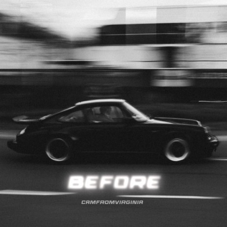 BEFORE | Boomplay Music