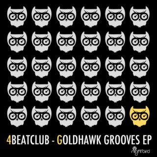 Goldhawk Grooves EP