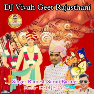 DJ Vivah Geet Rajasthani