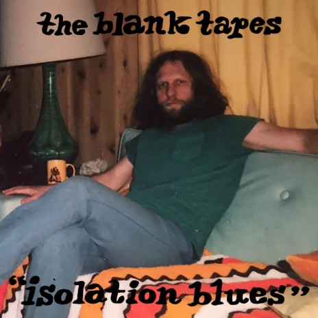 Isolation Blues