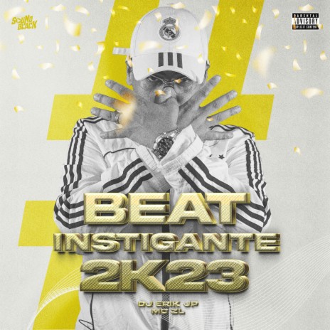 Beat Instigante 2K23 ft. Mc ZL | Boomplay Music