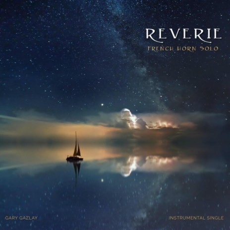 Reverie (French Horn Solo) | Boomplay Music