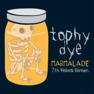 Marmalade (7th Heaven Remixes)