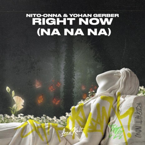 Right Now (Na Na Na) ft. Yohan Gerber | Boomplay Music
