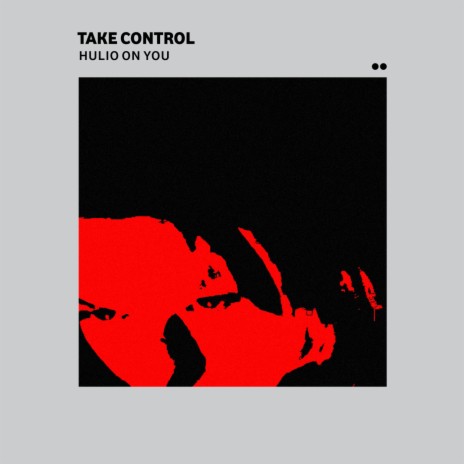 Take Control | Boomplay Music