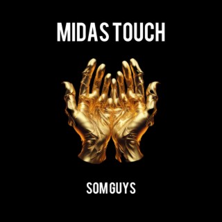 Midas Touch