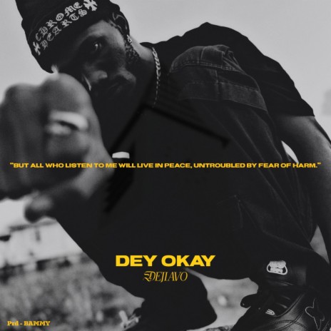 Dey Okay | Boomplay Music