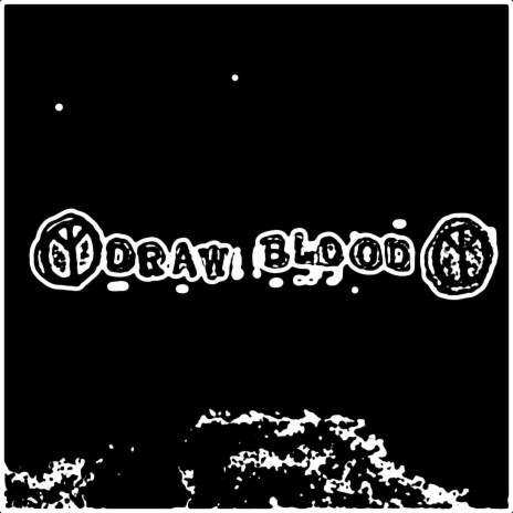 Draw Blood | Boomplay Music