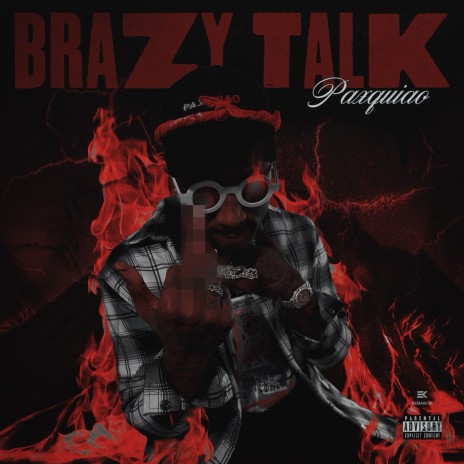 Brazy Talk | Boomplay Music