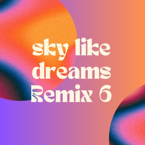 Sky Like Dreams (Penny Lane)