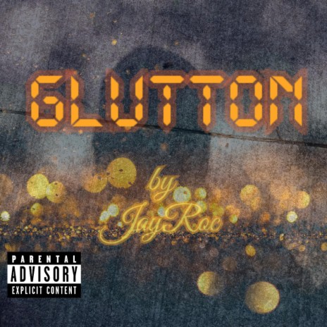 Glutton | Boomplay Music