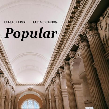 Popular (Guitar Version) | Boomplay Music