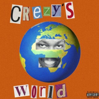 Crezy’s World