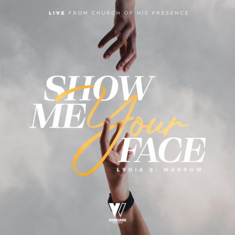 Show Me Your Face / Spontaneous Worship (Live) | Boomplay Music