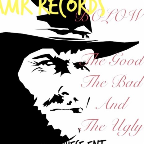 The Good The Bad The Ugly | Boomplay Music