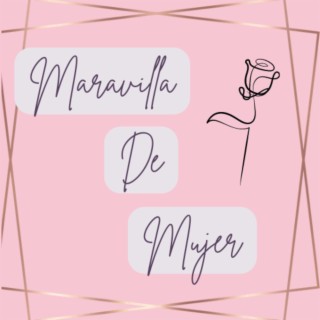 Maravilla De Mujer