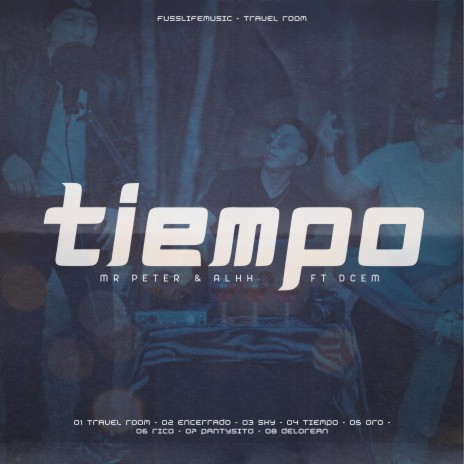 TIEMPO ft. ALHH & DCEM | Boomplay Music