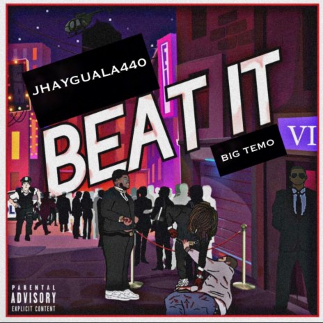 Beat it ft. Big temo