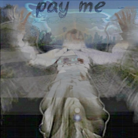 pay me | Boomplay Music