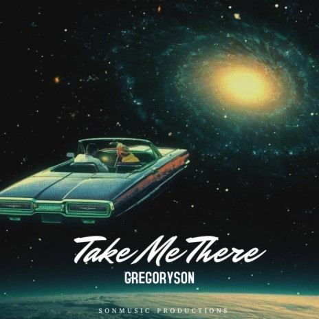 TAKE ME THERE | Boomplay Music