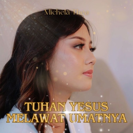 Tuhan Yesus Melawat UmatNya | Boomplay Music