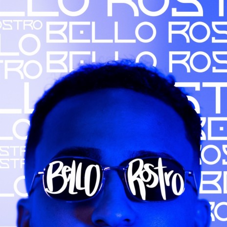 Bello Rostro | Boomplay Music