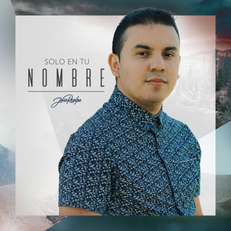 Solo en tu Nombre | Boomplay Music