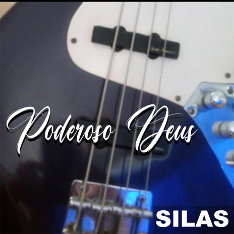 Poderoso Deus | Boomplay Music